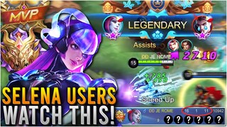 Selena Users, Watch This LEGENDARY Gameplay 🔥 | MLBB