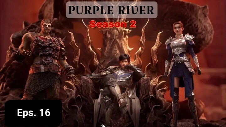 Purple River S2 episode 16 sub indo