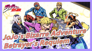 [JoJo's Bizarre Adventure/MAD] Betrayer's Requiem - (Remake)_A