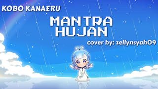 [COVER] Mantra Hujan | Kobo Kanaeru