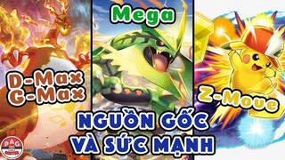 Mega Evolution, Z-Move, Dynamax & Gigantamax: Nguồn Gốc và Sức Mạnh của các Cơ Chế !!! | PAG Center