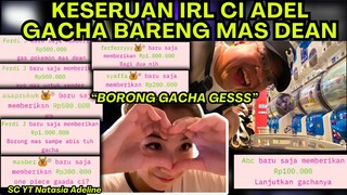 CI ADEL LIVE IRL BARENG MAS DEAN BORONG GACHA DI SINGAPUR "DARI VIEWER UNTUK GACHA" #deankt #adeline