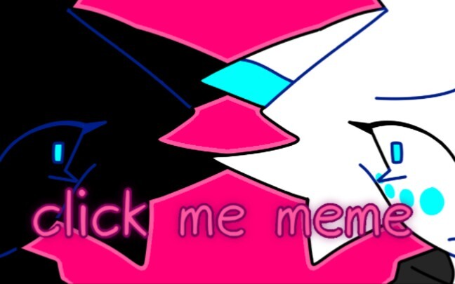 [自设]click me meme