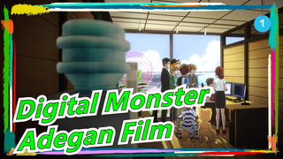 [Digital Monster] Adegan 3 Film_1