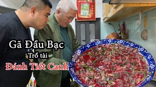 Gã Đầu Bạc Trổ Tài Đánh Tiết Canh