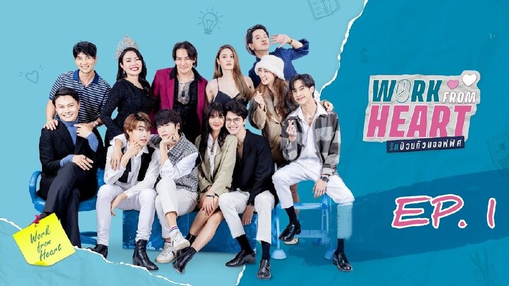 🇹🇭 Work From Heart (2022) - EP 01 Eng Sub