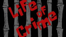 S2-Eps 7B | LIFE OF CRIME dub indo