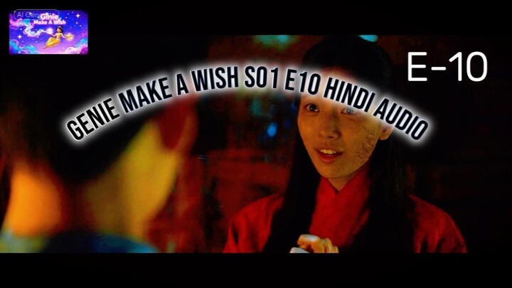 Genie Make a Wish S01 E10 Hindi Audio