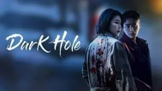 Dark Hole (2021) Episode 2 English Sub