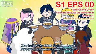 FGO Fujimaru Ritsuka wa Wakaranai - Episode 00 (Spesial Tahun Baru 2023) - Subtitle Indonesia