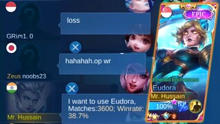 NOOB EUDORA PRANK | 3600 MATCHES WITH 38% WR 🤣 | MLBB