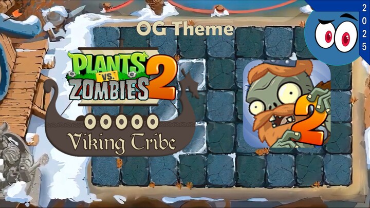 Full OG Theme Viking Tribe FanMade Soundtrack | 维京部落 | PvZ 2 | Mr. Papirin