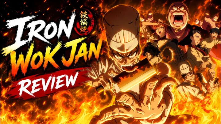 🎭 IRON WOK JAN • NGEREVIEW ⏳
