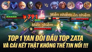 TOP 1 YAN ĐỐI ĐẦU TOP MIỀN ZATA TRÊN RANK CAO THỦ VÀ CÁI KẾT THẬT KHÔNG THỂ TIN NỔI !!!