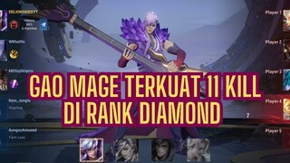 GAO MAGE TERKUAT 11 KILL DI RANK DIAMOND 🔥 HONOR OF KINGS