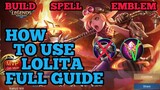 How to use Lolita guide & best build mobile legends ml 2020
