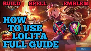 How to use Lolita guide & best build mobile legends ml 2020