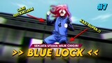 CHIGIRI BANGKIT‼️LARINYA KENCENG BANGET JIRRR - Blue Lock Episode 7