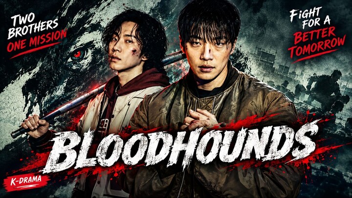 Bloodhounds Season 1 Episode 8 in hindi 4K ultra HD