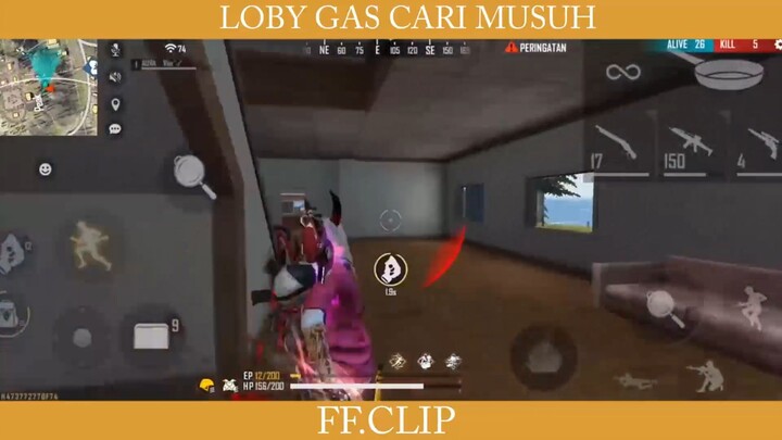 lobby gas langsung cari banyak musuh