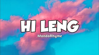 HI LENG - MANDARHYME | LYRICS