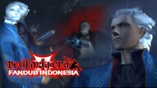 REUNIAN KELUARGA DANTE VERGIL - Devil May Cry 3 (Fandub Indonesia)