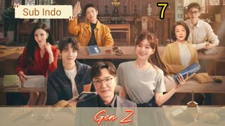 🇨🇳[Sub Indo] Gen Z Eps.7 HD