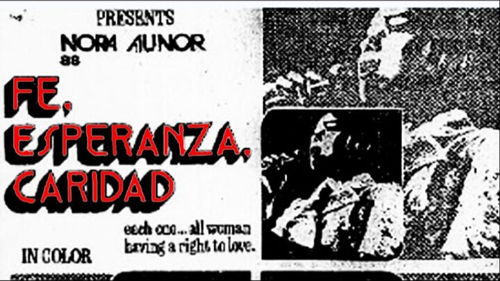 Fe, Esperanza, Caridad 1974 (Tagalog Fantasy/Romance Film) Philippines