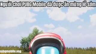 Người chơi pubg sẽ được ăn mừng lễ sớm
