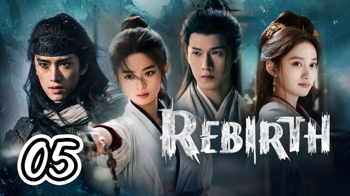 Rebirth Full Episode 5