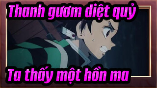 Thanh gươm diệt quỷ|Quỷ nói: Ta thấy một hồn ma