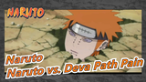 [Naruto] Naruto's Six-tailed Form vs. Deva Path Pain_A