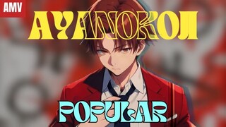 Ayanokoji Kiyotaka si Cowo Coolbet ■ The Weeknd - Popular■