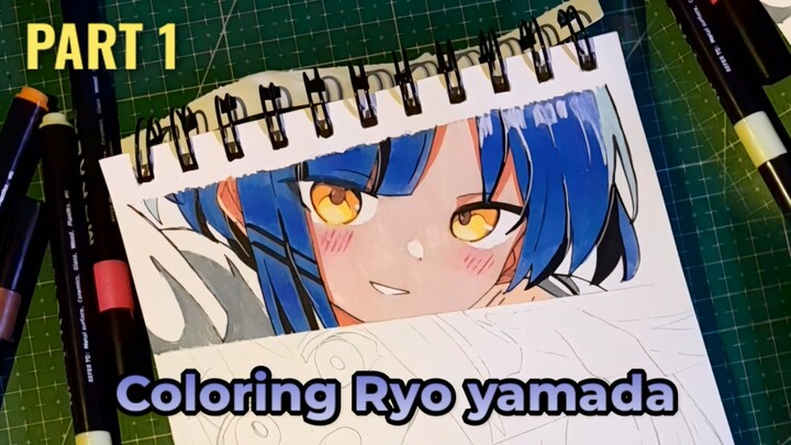 COLORING PART 1 - RYO YAMADA 😉 [Bocchi the rock]