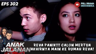 REVA PANIK!!! CALON MERTUA AKHIRNYA MAIN KE RUMAH REVA! - ANAK JALANAN