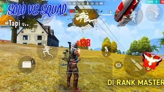 SOLO VS SQUAD DI RANK MASTER KETEMU MUSUH KAYA GINI⁉️ AUTO PANEN KILL‼️