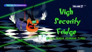 TRANS7 HD • Oggy And The Cockroaches • Musim 7 High Security Fridge | Episode Bahasa Indonesia