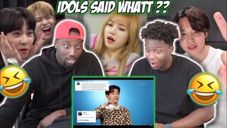 Kpop Idols once said ... [REACTION]