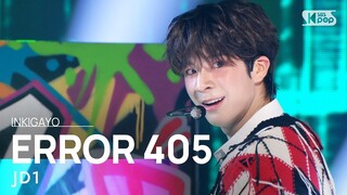 JD1 (제이디원) - ERROR 405 @인기가요 inkigayo 20240526