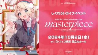 Shigure Ui 5th Anniversary Live “Masterpiece”