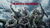 The Battle at Lake Changjin (2021) ยุทธการยึดสมรภูมิเดือด [พากย์ไทย]