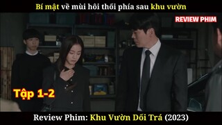 Review Phim: Khu Vườn Dối Trá (2023)| Cô Vợ Bị Trầm Cảm Và Những Bí Mật Của Anh Chồng