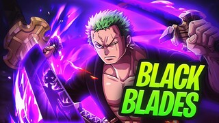 ZORO Found Out The SECRET To BLACK BLADES