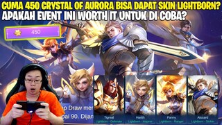 EVENT AURORA SUMMON - BISA DAPAT SKIN LIGHTBORN HANYA DENGAN 450 CRYSTAL OF AURORA?!? MOBILE LEGENDS