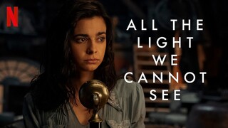 All the Light We Cannot See - Episode 1