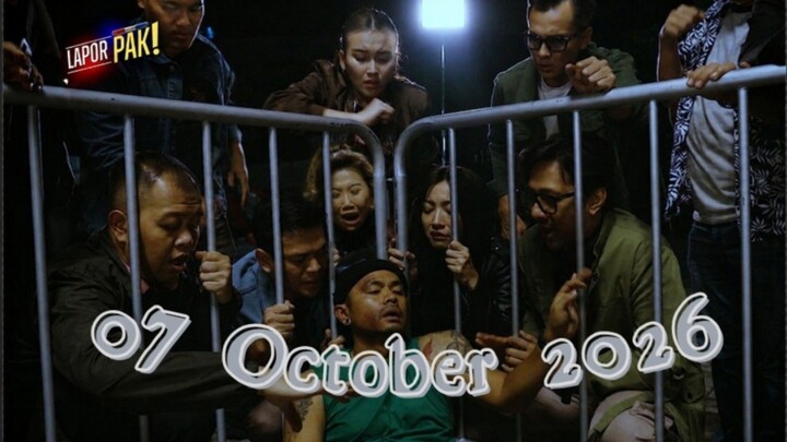 [FULL] Lapor Pak 07/10/26 - Pupusnya Harapan Pasukin Jadi Bintang Film