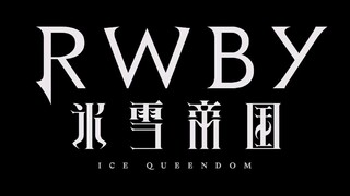 EP 4 - RWBY: ICE QUEENDOM