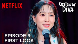 Castaway Diva | Episode 9 Preview | Park Eun Bin | Netflix {ENG SUB}