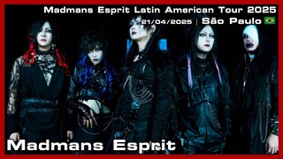 Madmans Esprit - Madmans Esprit Latin American Tour 2025 - 21/04/2025