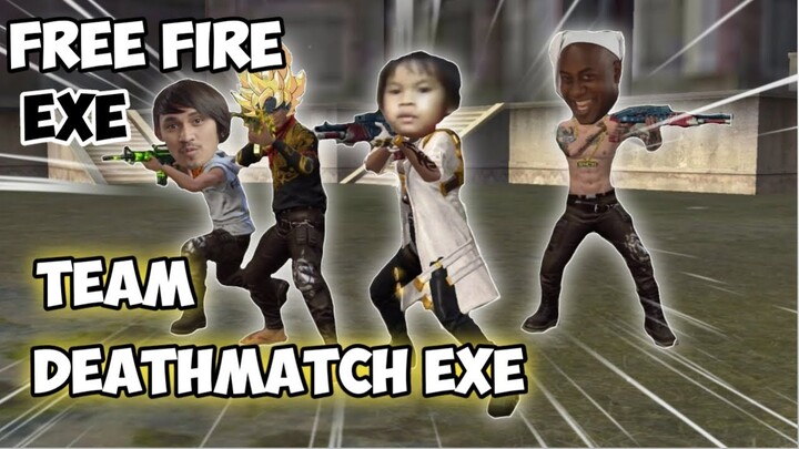 free fire.exe - team deathmatch